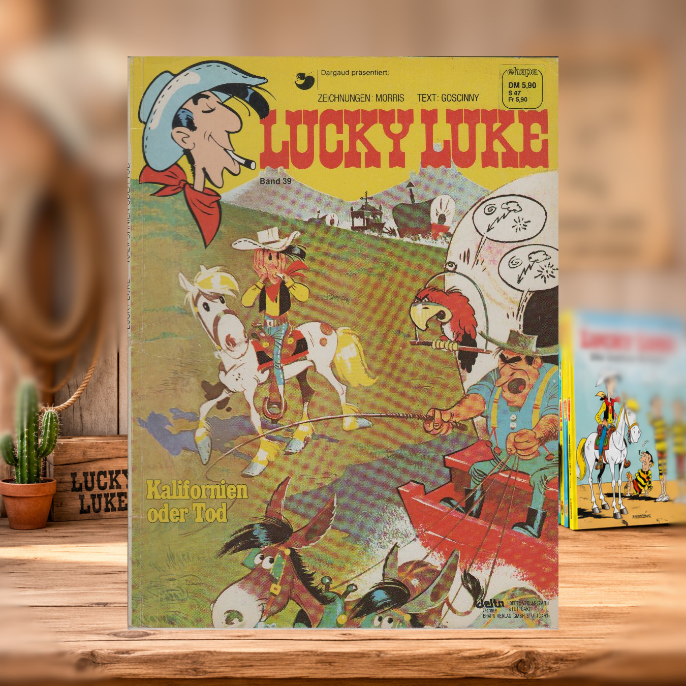Lucky Luke – Band 39 (Kalifornien oder Tod)